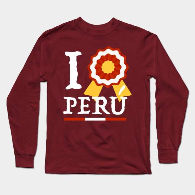 I love Peru - Te Amo Peru - Escarapela Long Sleeve T-Shirt by verde